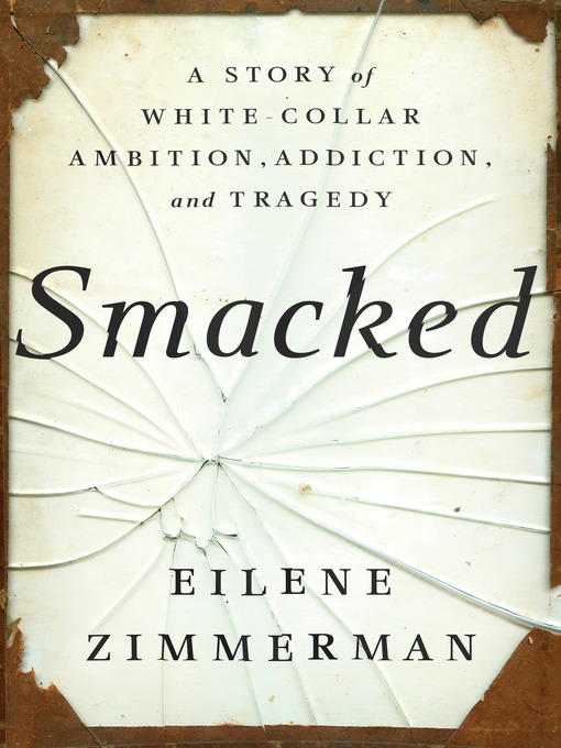Title details for Smacked by Eilene Zimmerman - Wait list